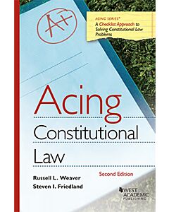 Acing Constitutional Law 9781636591780