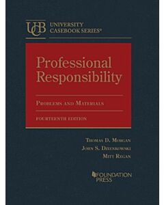 Professional Responsibility, Problems and Materials, Unabridged (University Casebook Series) (Used) 9781636592466
