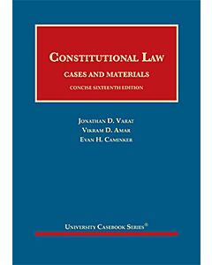 Constitutional Law, Cases and Materials, Concise - CasebookPlus (University Casebook Series) 9781636592664