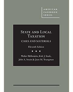 State and Local Taxation Cases and Materials (American Casebook Series) 9781642422566