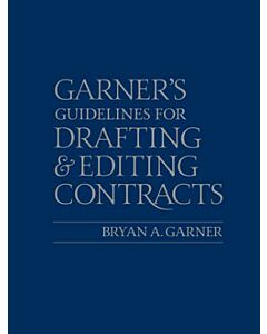 Guidelines for Drafting and Editing Contracts 9781642426694