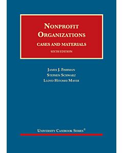 Nonprofit Organizations, Cases and Materials (University Casebook Series) (Rental) 9781647081072