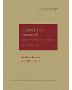 Federal Tax Research: Guide to Materials and Techniques 9781647082833