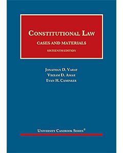 Constitutional Law, Cases and Materials (University Casebook Series) (Rental) 9781647083618