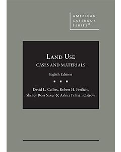 Cases and Materials on Land Use (American Casebook Series) (Used) 9781647085506