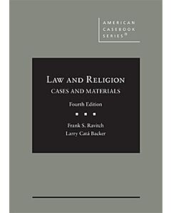 Law and Religion: Cases and Materials (American Casebook Series) (Rental) 9781647087647
