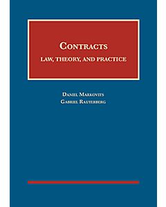 Contracts: Law, Theory, and Practice (University Casebook Series) 9781683281436