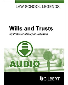 Law School Legends Audio: Wills and Trusts (Instant Access Code Only) 9781683285410