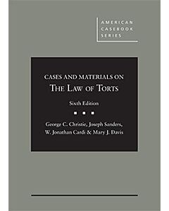 Cases and Materials on the Law of Torts (American Casebook Series) 9781683286486