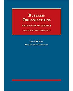 Business Organizations, Cases and Materials, Unabridged (University Casebook Series) 9781683288602