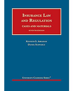 Insurance Law and Regulation, Cases and Materials (University Casebook Series) (Used) 9781683289517