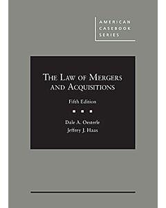 The Law of Mergers and Acquisitions (American Casebook Series) 9781683289791