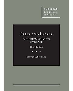 Sales and Leases: A Problem-Solving Approach (American Casebook Series) 9781684675463