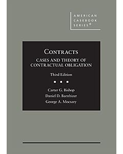 Contracts-Cases and Theory of Contractual Obligation (American Casebook Series) (Rental) 9781684676019