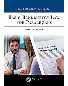 Basic Bankruptcy Law for Paralegals (w/ Connected eBook) (Instant Digital Access Code Only) 9798886148695