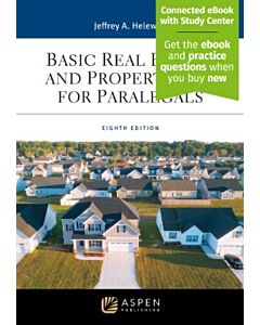 Basic Real Estate and Property Law for Paralegals (w/ Connected eBook with Study Center) 9798894101392