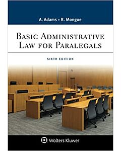 Basic Administrative Law For Paralegals (w/ Connected eBook) 9781543826968