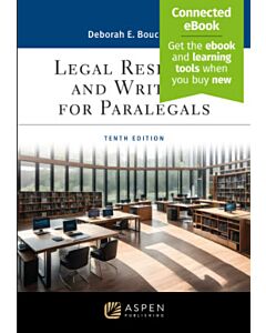 Legal Research and Writing For Paralegals (w/ Connected eBook) 9781543847581