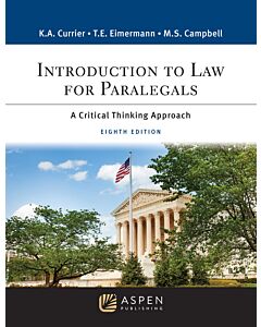 Introduction to Law for Paralegals: A Critical Thinking Approach (Connected eBook + Print Book + Connected Quizzing) 9798889064077