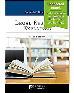 Legal Research Explained (w/ Connected eBook) (Instant Digital Access Code Only) 9798889063810
