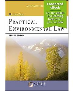 Practical Environmental Law (w/ Connected eBook) (Instant Digital Access Code Only) 9798889063759
