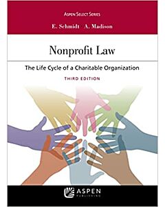 Nonprofit Law: The Life Cycle of a Charitable Organization (w/ Connected eBook) (Instant Digital Access Code Only) 9798886140101