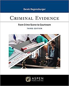 Criminal Evidence: From Crime Scene to Courtroom (w/ Connected eBook) (Instant Digital Access Code Only) 9798889064039