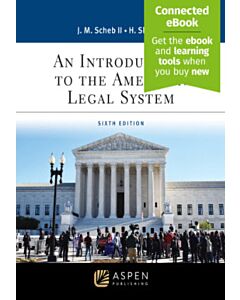An Introduction to the American Legal System (w/ Connected eBook) 9781543858211