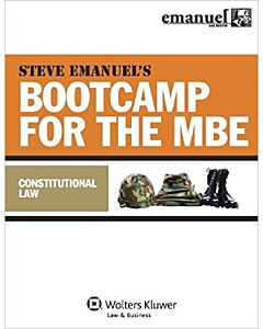 Steve Emanuel's Bootcamp for the MBE: Constitutional Law Bar Outline 9780735597389