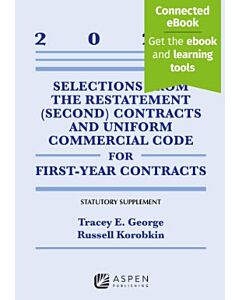 Selections from the Restatement (Second) Contracts and Uniform Commercial Code for First-Year Contracts Supplement (Instant Digital Access Code Only) 9798892077583