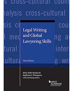 Legal Writing and Global Lawyering Skills 9781636595412