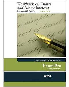 Exam Pro Workbook on Estates and Future Interests 9780314286864