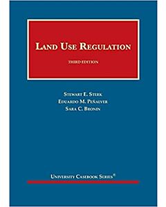 Land Use Regulation (University Casebook Series) (Instant Digital Access Code Only) 9781647084097