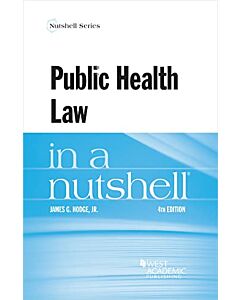 Law in a Nutshell: Public Health 9781636593586