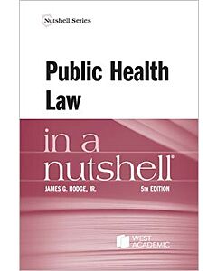 Law in a Nutshell: Public Health 9798892092104