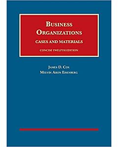 Business Organizations, Cases and Materials, Concise (University Casebook Series) (Instant Digital Access Code Only) 9781684673339