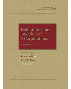 Federal Income Taxation of S Corporations 9781636593579