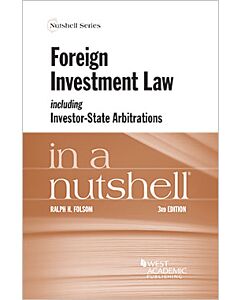 Law in a Nutshell: Foreign Investment Law 9780314905444