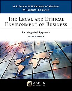 The Legal and Ethical Environment of Business (w/ Connected eBook with Study Center) (Instant Digital Access Code Only) 9781543858587