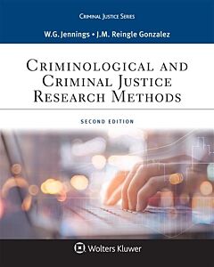 Criminological and Criminal Justice Research Methods 9781543800258