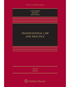 Transnational Law and Practice (w/ Connected eBook) 9781454898962