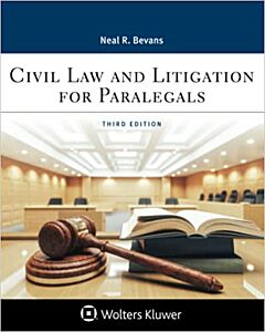 Civil Law and Litigation for Paralegals, Third Edition (w/ Connected eBook) 9781543826111