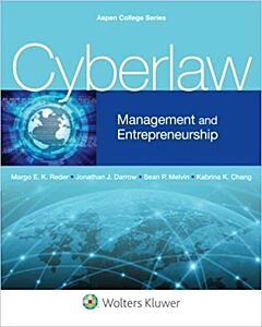 Cyberlaw: Management and Entrepreneurship 9781454850458