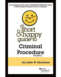 A Short & Happy Guide to Criminal Procedure 9781636592824