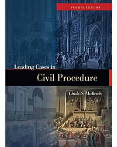 Leading Cases in Civil Procedure 9781685613471