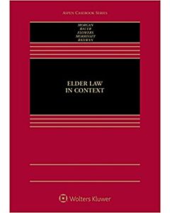 Elder Law in Context (w/ Connected eBook) 9781454870241