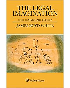 The Legal Imagination: 45th Anniversary Edition 9781454897125