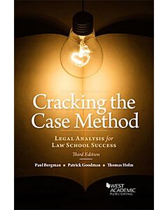 Cracking the Case Method, Legal Analysis for Law School Success 9781636595481