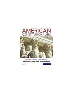 American Constitutionalism Volume II: Rights and Liberties 9780197527641