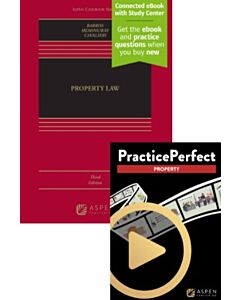 Property Law (Connected eBook with Study Center + Print Book + PracticePerfect) 9798892077934